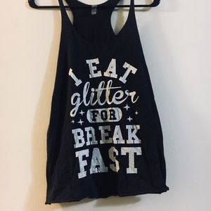 I Eat Glitter for Breakfast